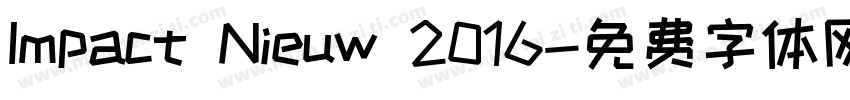Impact Nieuw 2016字体转换